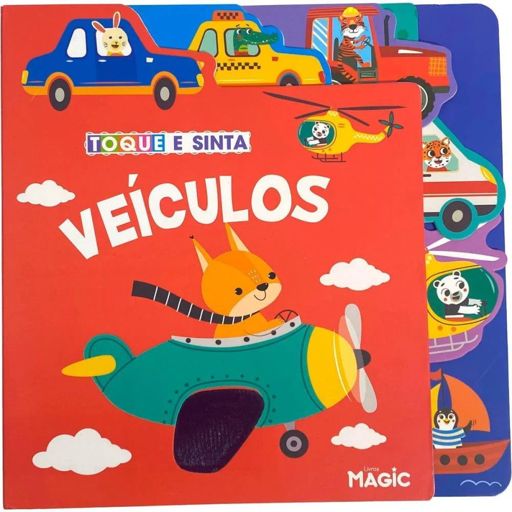 Livro Infantil Ilustrado Toque E Sinta Veiculos 10Pgs Magic Kids