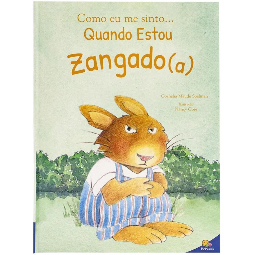 Livro Infantil Ilustrado Como Me Sinto-Zangado 20X27 32 Todolivro - imagem 5